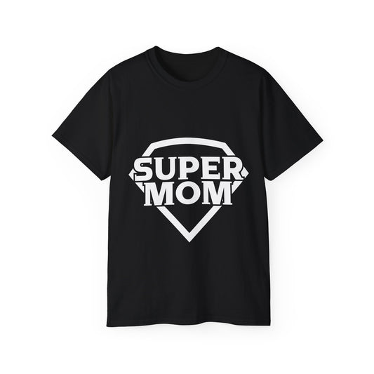 Super Mom Unisex Ultra Cotton Tee - Perfect Gift for Mother's Day