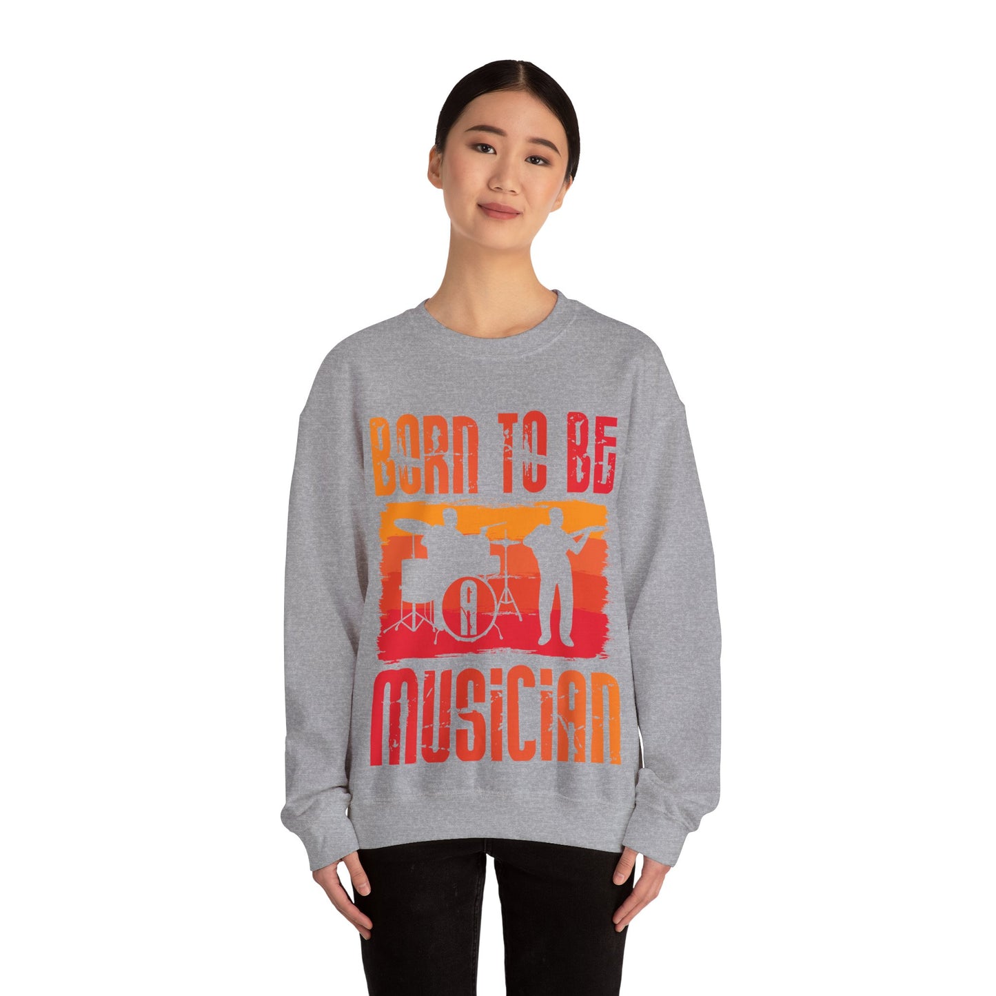 Born to Be Musician Crewneck Sweatshirt - Perfect for Music Lovers