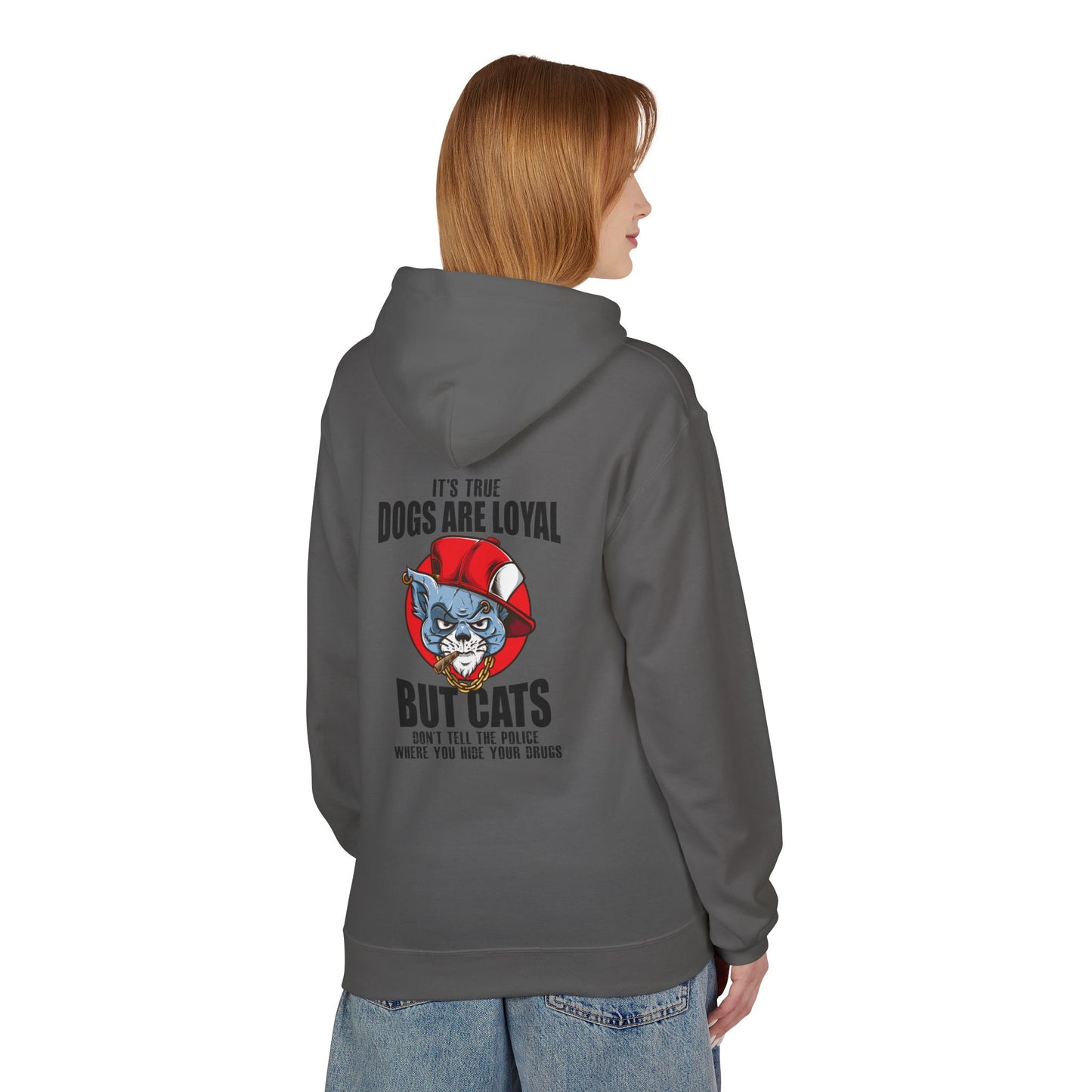 Hoodie — "Dogs Are Loyal But Cats Don’t Tell the Police" Graphic Cat Lover Pullover