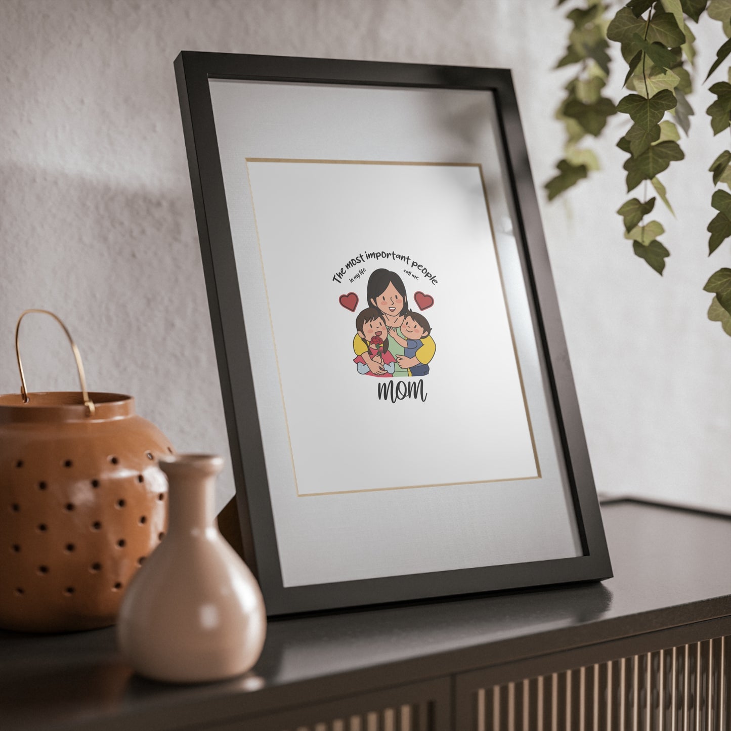 Framed Mom Poster — "The most important people" Family Illustration (Black Frame)