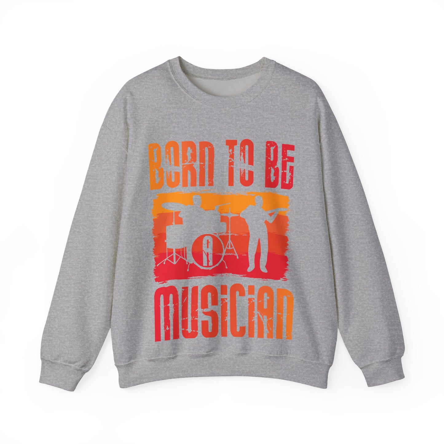 Born to Be Musician Crewneck Sweatshirt - Perfect for Music Lovers