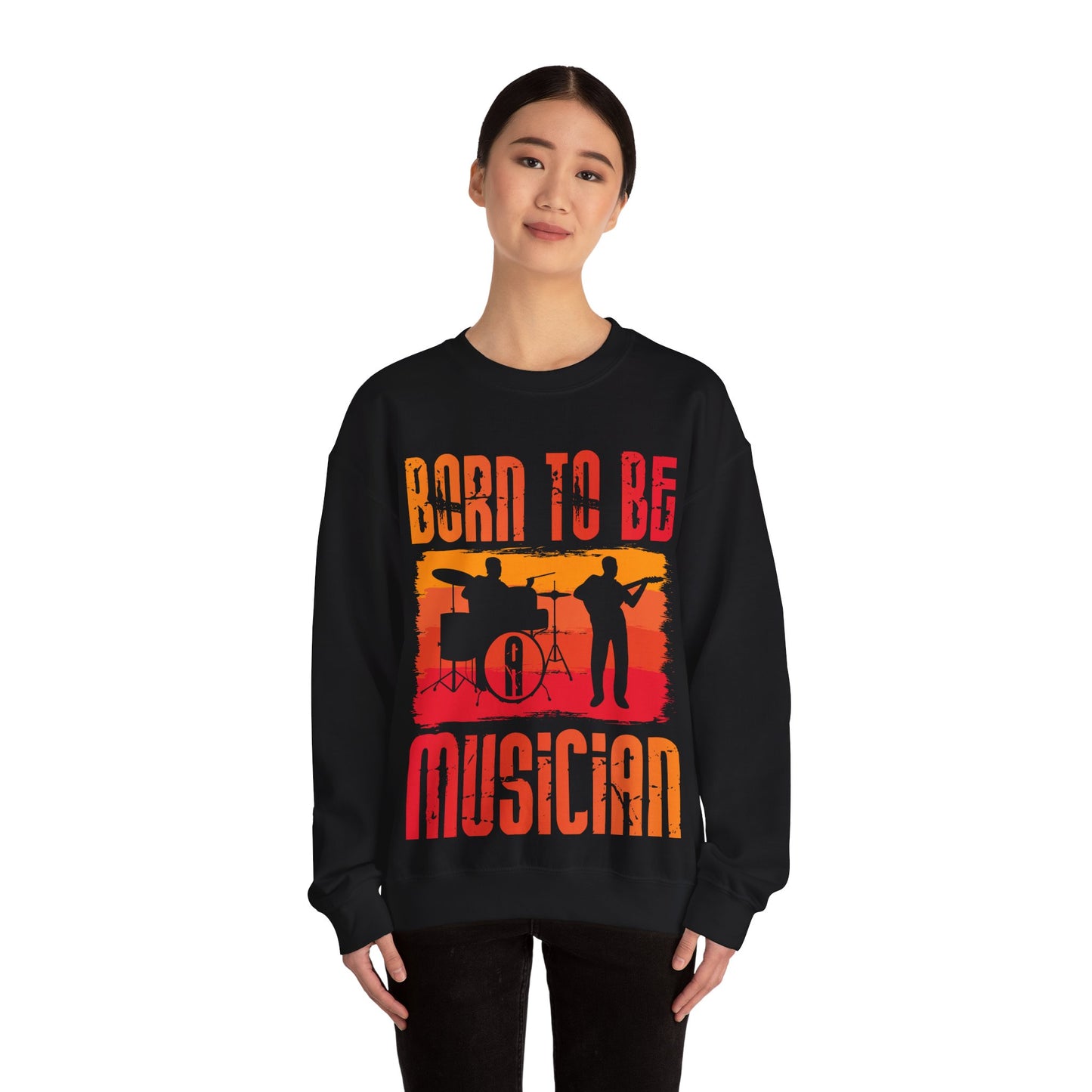 Born to Be Musician Crewneck Sweatshirt - Perfect for Music Lovers