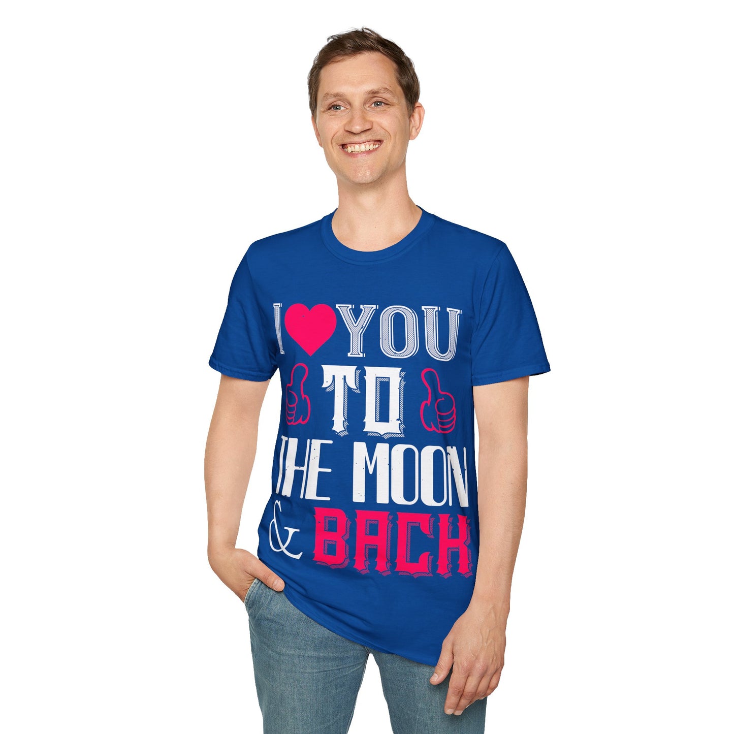I  You To The Moon & Back T-Shirt — Romantic Couple Valentine Tee