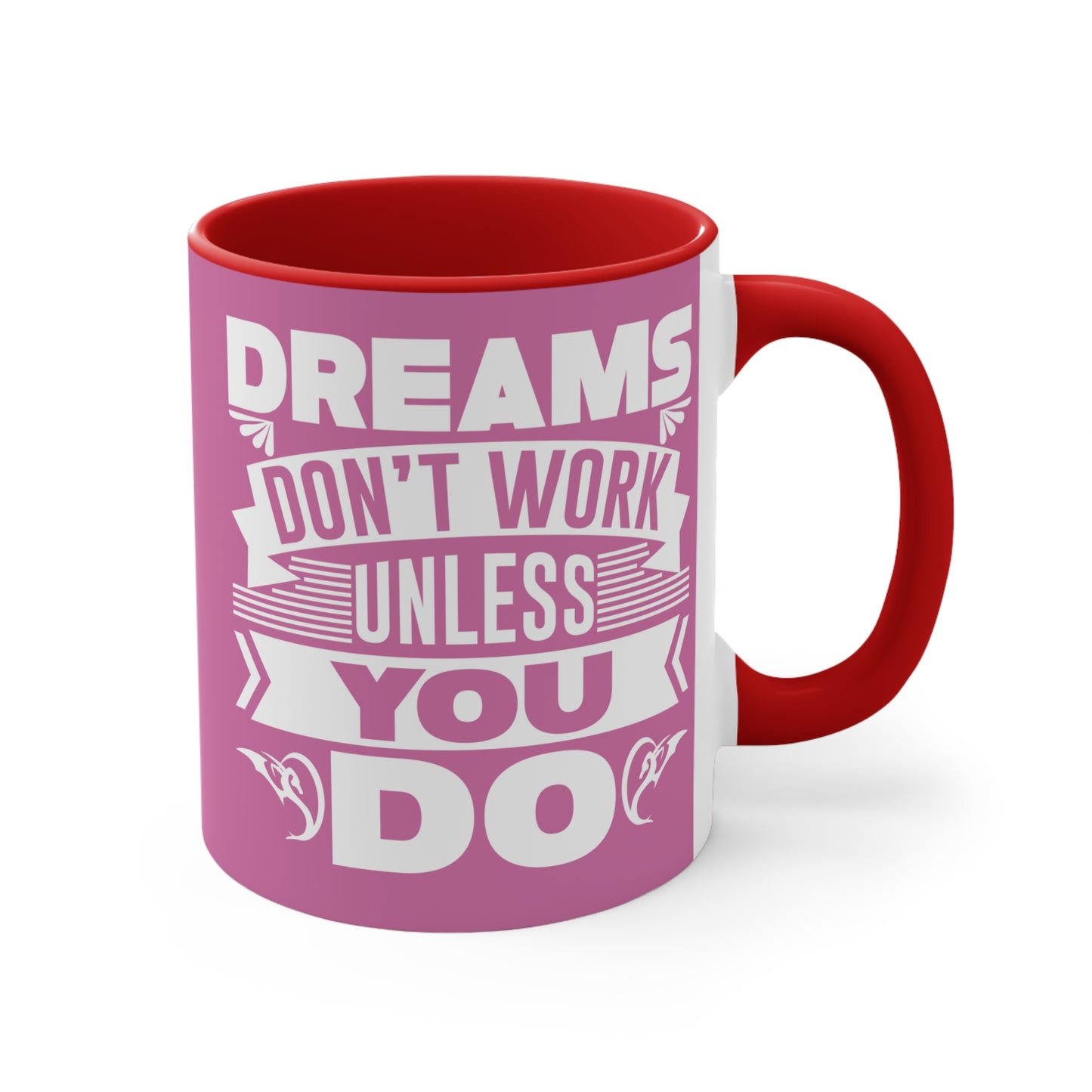 Dream Big Pink Accent Mug — Inspirational 11oz Coffee Cup