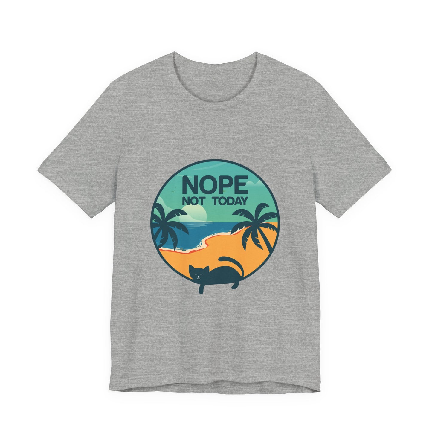 Nope Not Today Beach Cat Tee