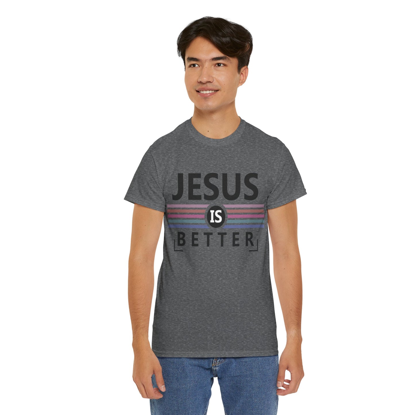 Jesus Is Better Unisex Heavy Cotton Tee - Faith-Based Apparel