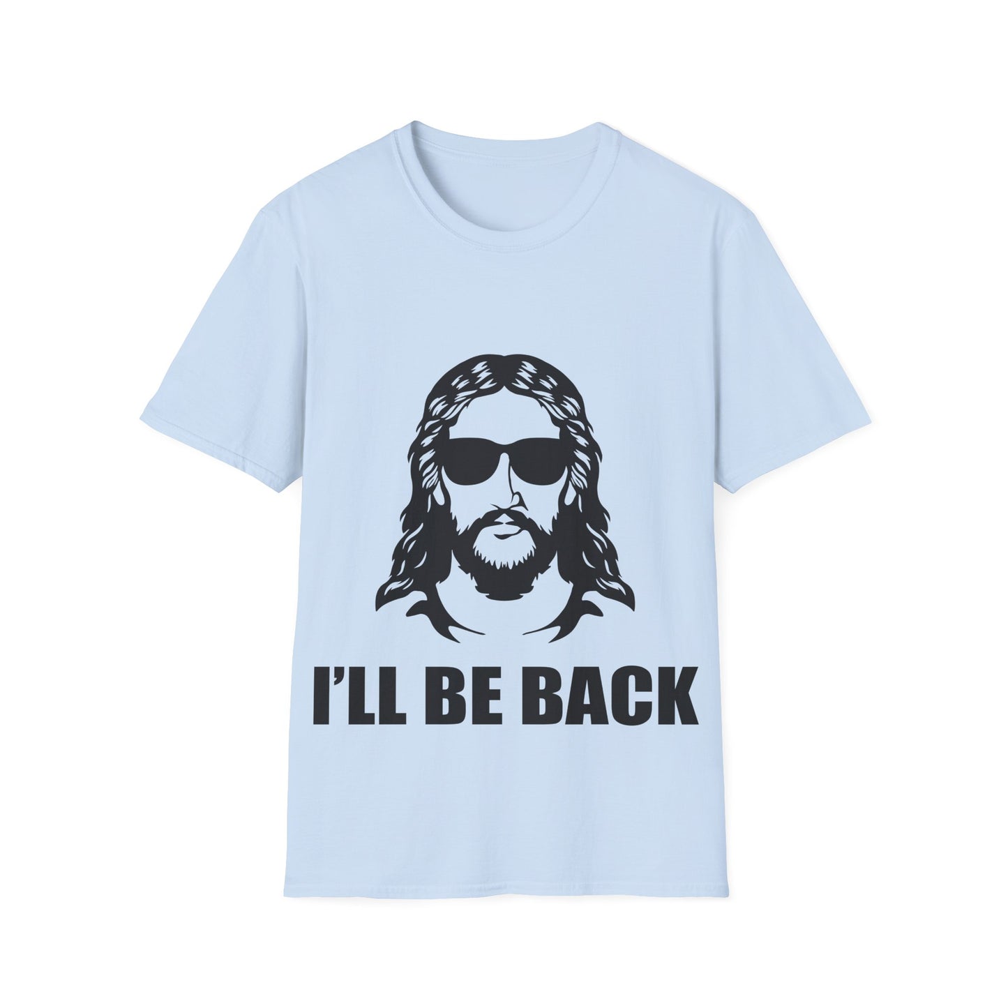 I'll Be Back Graphic Tee | Unisex Casual Wear
