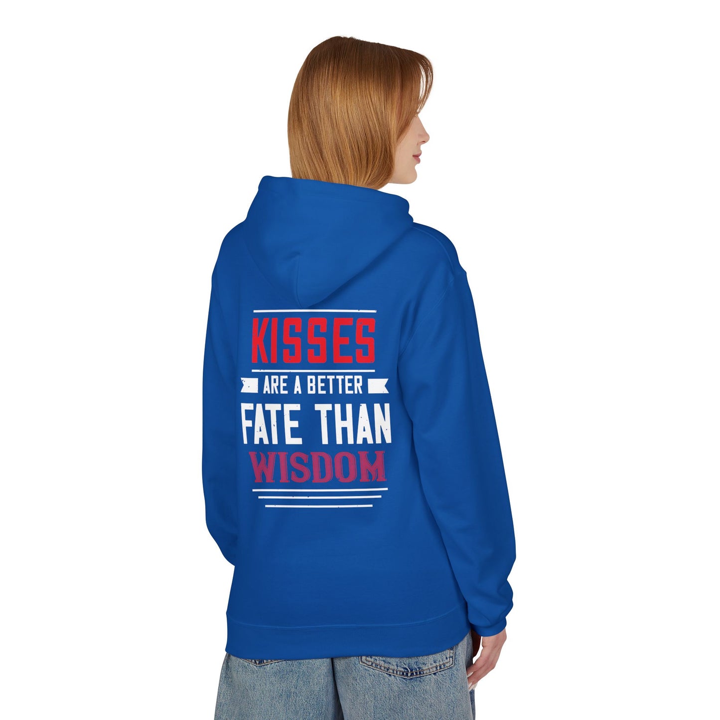 Hoodie - "Kisses Are A Better Fate Than Wisdom" Graphic Pullover