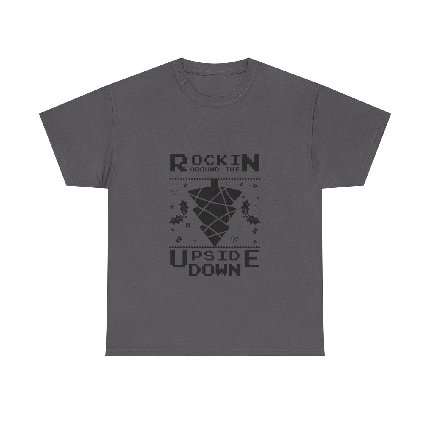 T-Shirt — "Rockin’ Around the Upside Down" Stranger Things Inspired Graphic Tee