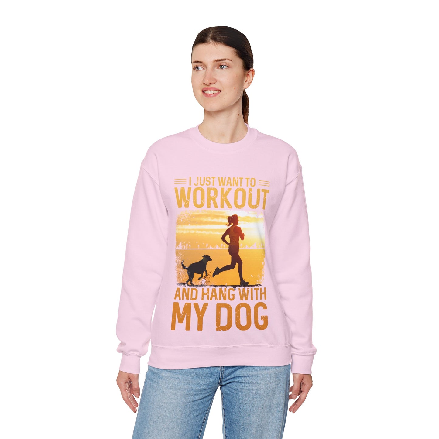 Workout And Hang With My Dog Sweatshirt