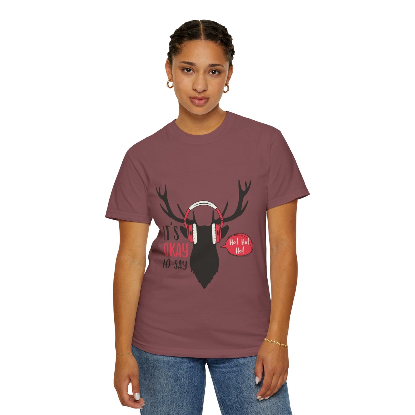 Reindeer Headphones Christmas T-Shirt – "It’s Okay to Say Ho! Ho! Ho!" Holiday Tee