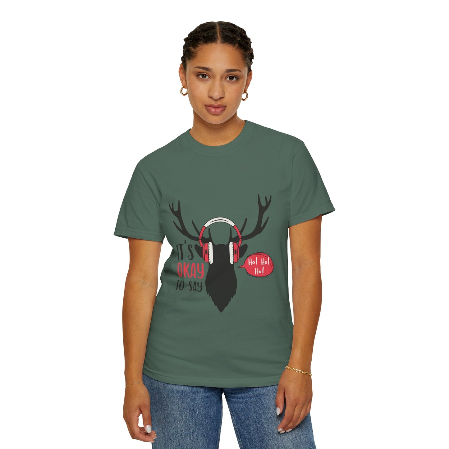 Reindeer Headphones Christmas T-Shirt – "It’s Okay to Say Ho! Ho! Ho!" Holiday Tee