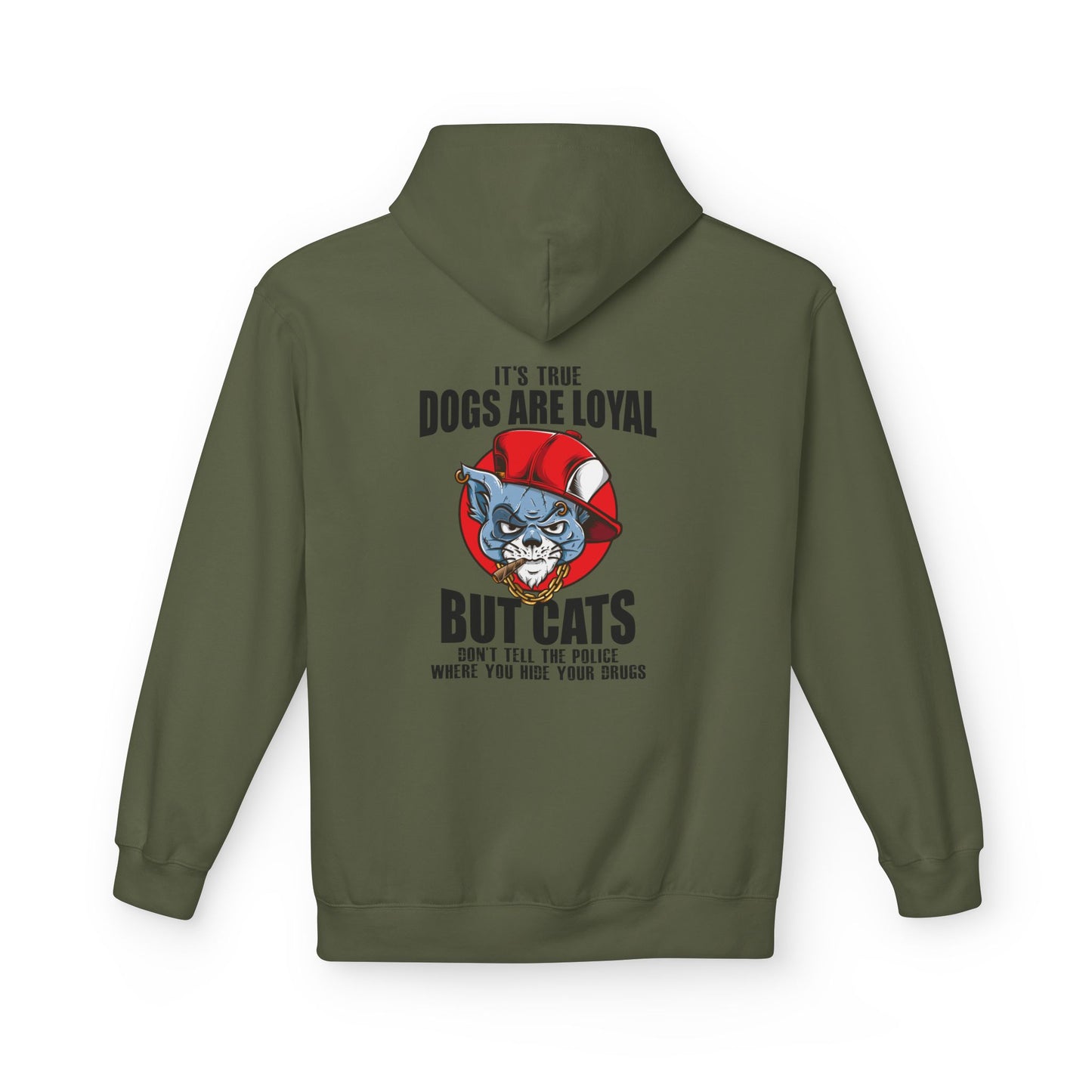 Hoodie — "Dogs Are Loyal But Cats Don’t Tell the Police" Graphic Cat Lover Pullover