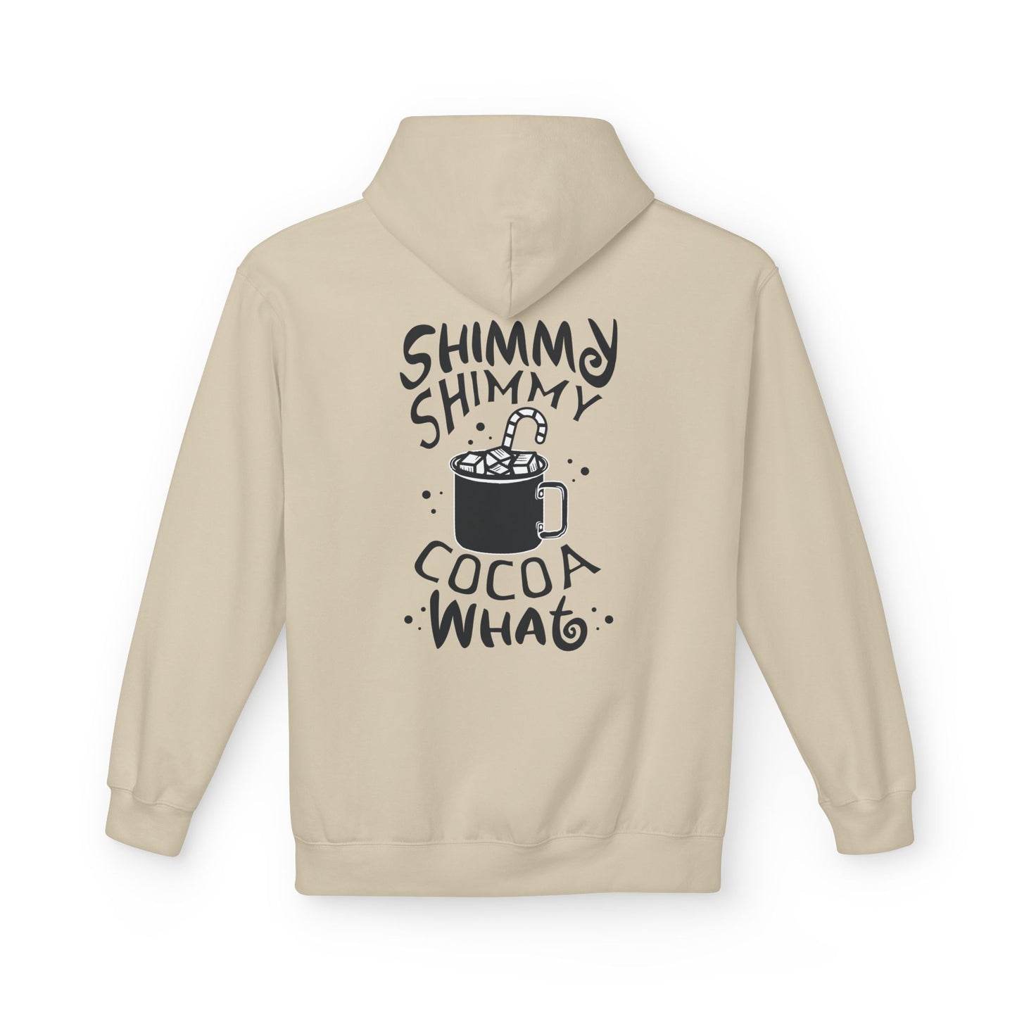 Shimmy Shimmy Cocoa What Hoodie – Cozy Hot Chocolate Graphic Hoodie