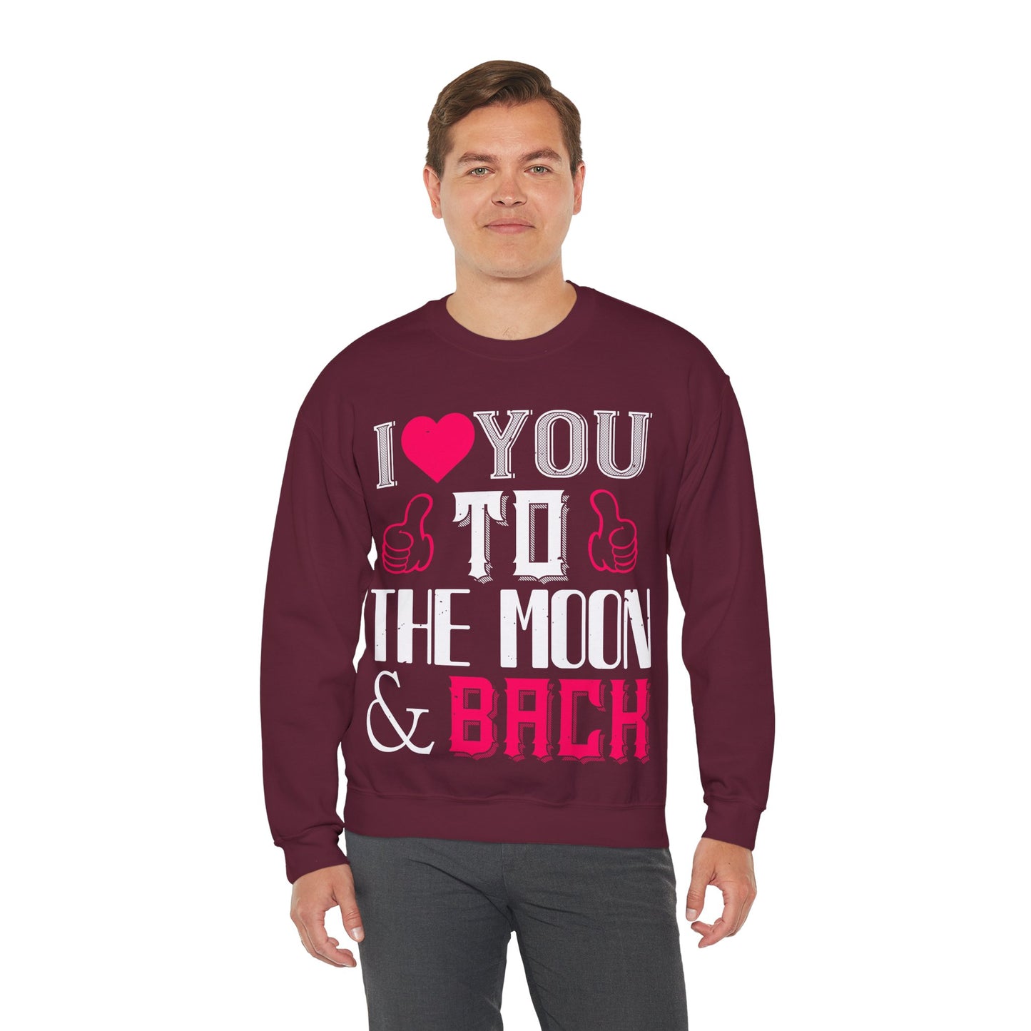I  You to the Moon & Back Sweatshirt — Romantic Valentine's Crewneck