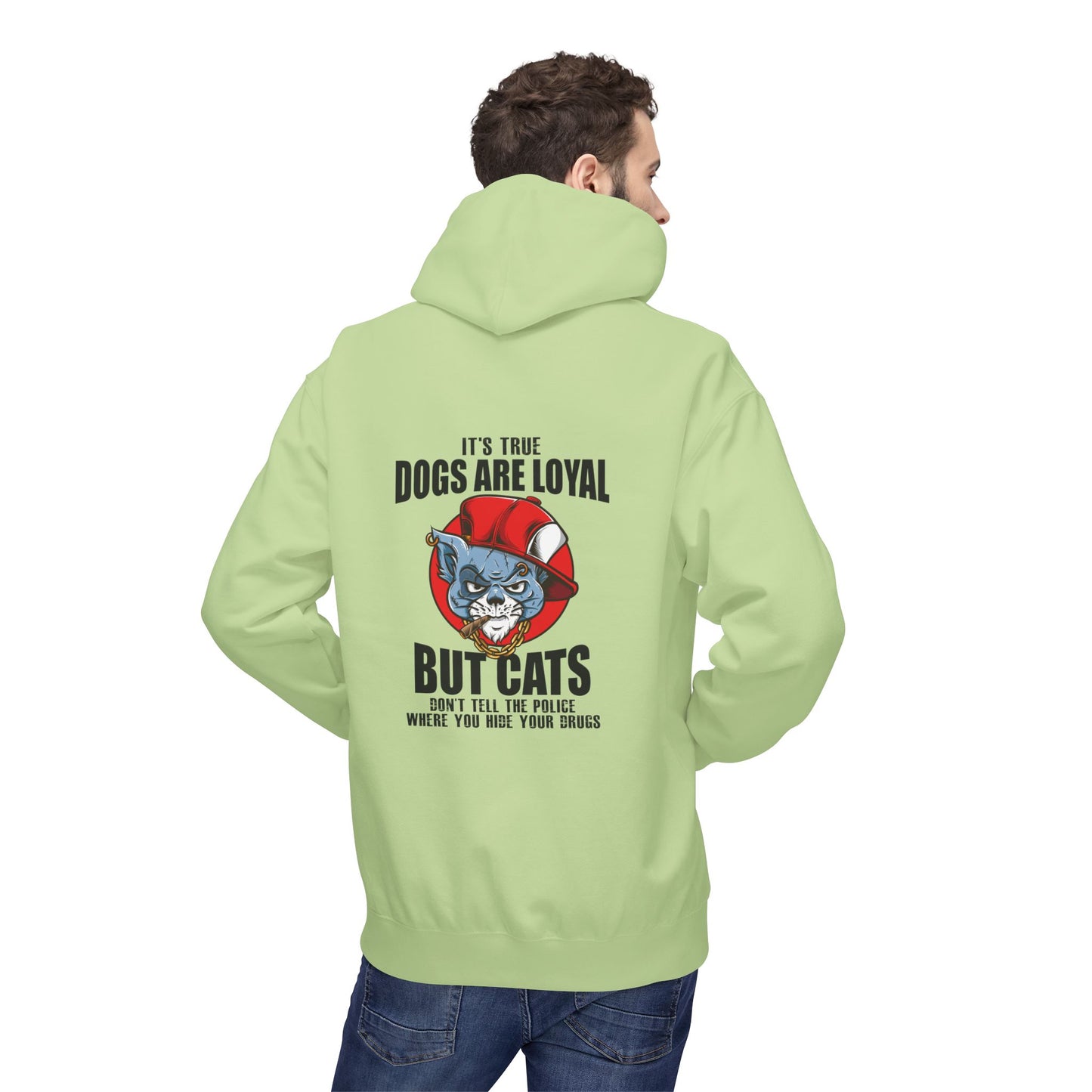 Hoodie — "Dogs Are Loyal But Cats Don’t Tell the Police" Graphic Cat Lover Pullover