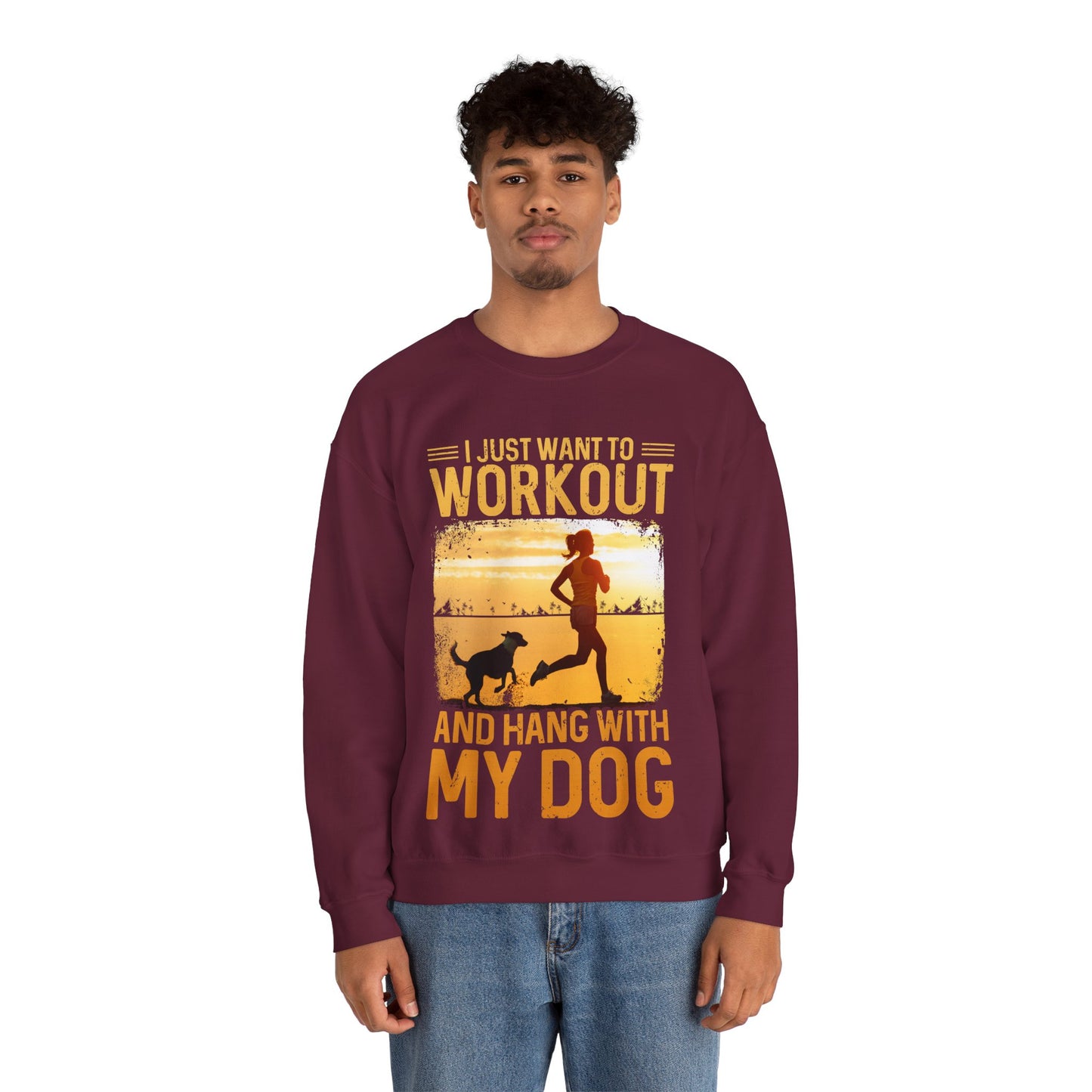 Workout And Hang With My Dog Sweatshirt