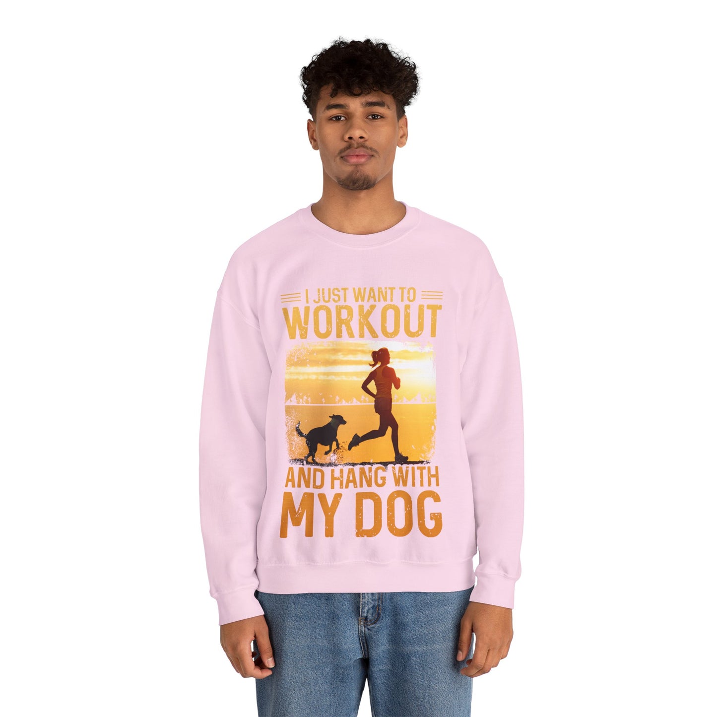 Workout And Hang With My Dog Sweatshirt