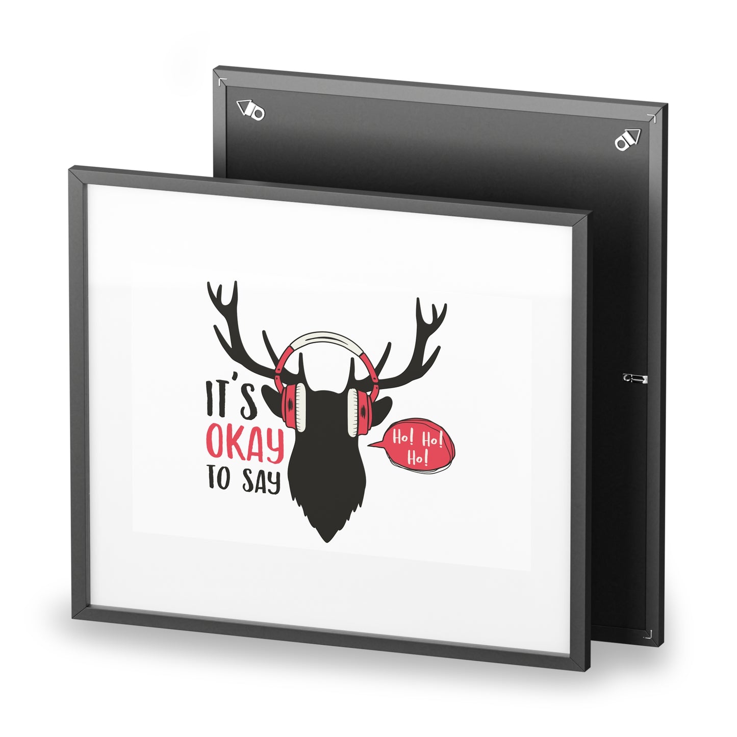 Holiday Deer Head Framed Poster — "It's Okay To Say" Christmas Wall Art