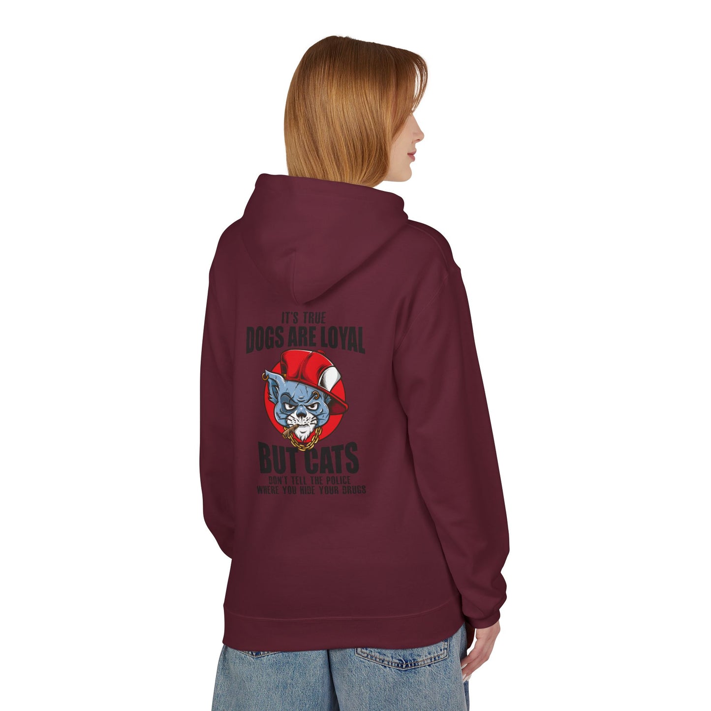 Hoodie — "Dogs Are Loyal But Cats Don’t Tell the Police" Graphic Cat Lover Pullover