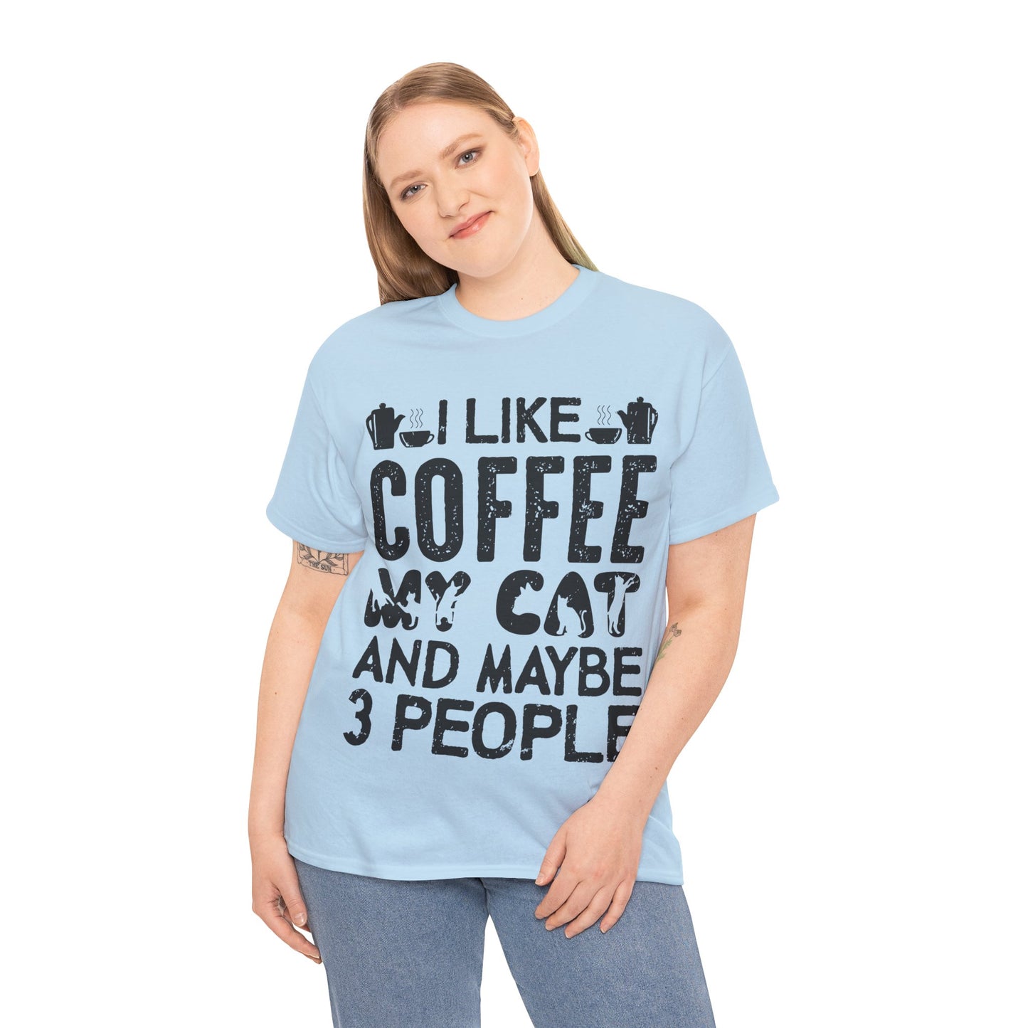Coffee & Cat Tee — "I Like Coffee, My Cat, And Maybe 3 People" Funny Cat Lover Shirt