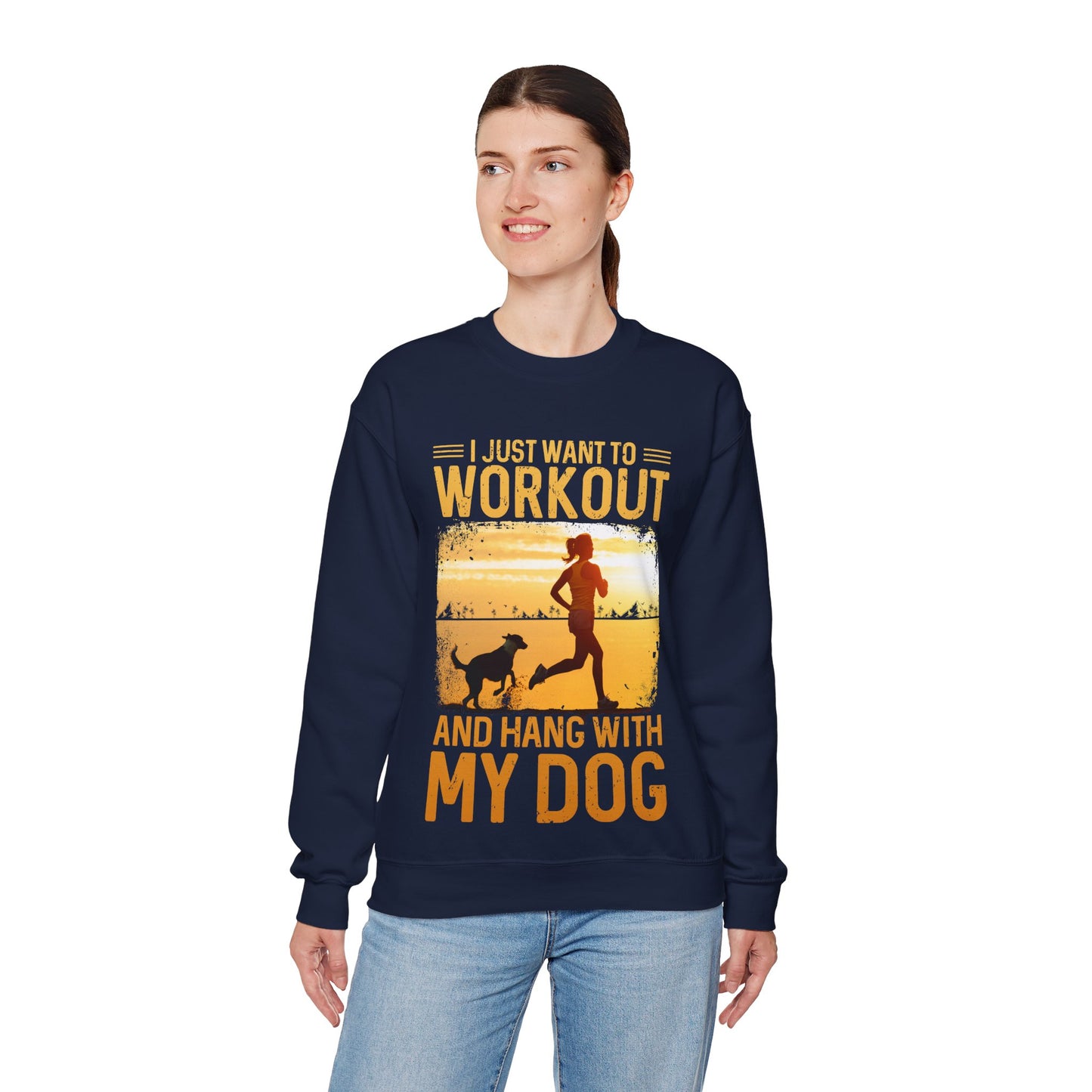Workout And Hang With My Dog Sweatshirt