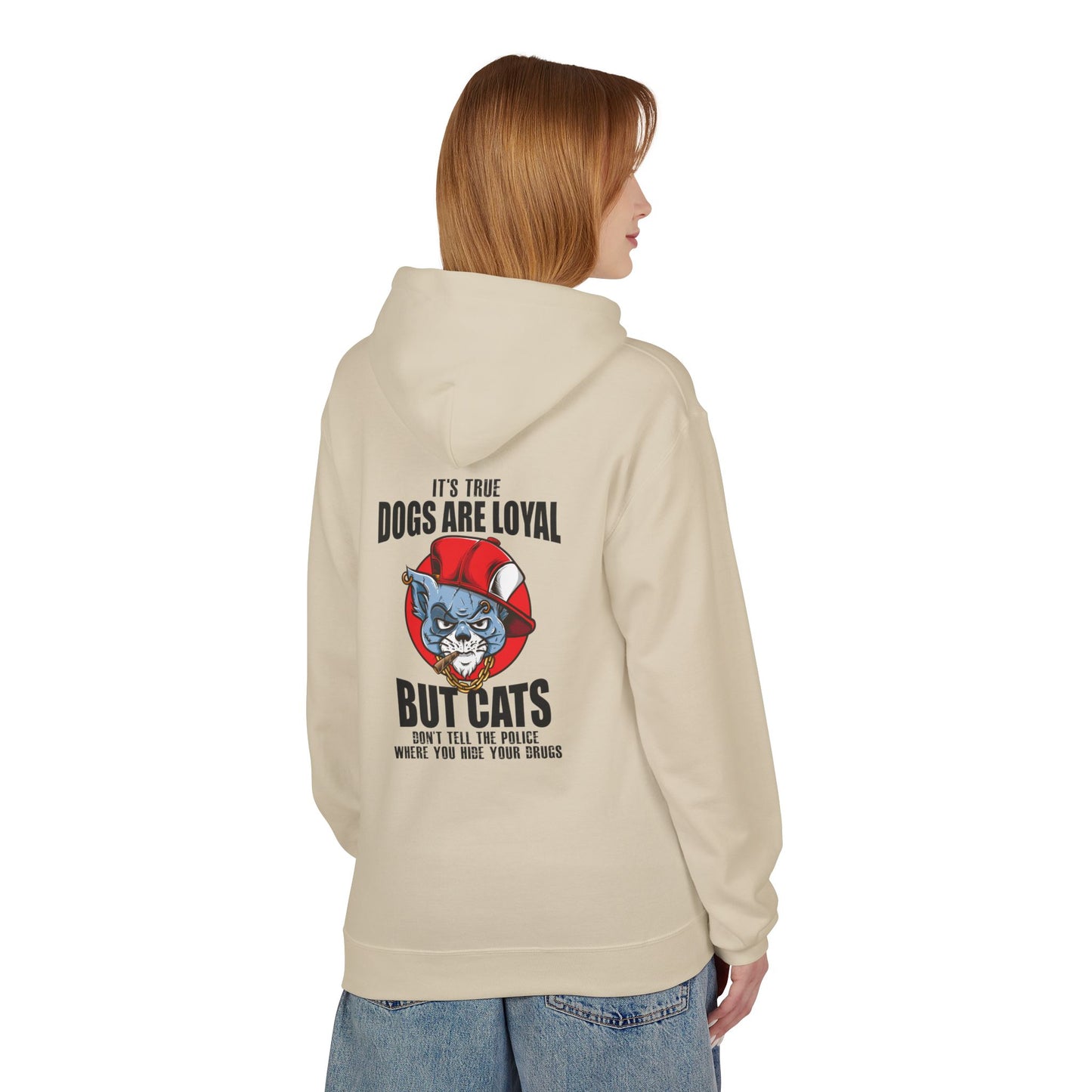 Hoodie — "Dogs Are Loyal But Cats Don’t Tell the Police" Graphic Cat Lover Pullover