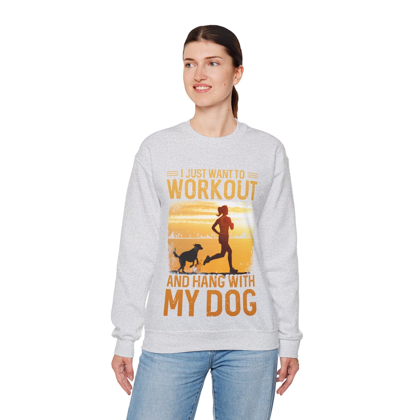 Workout And Hang With My Dog Sweatshirt