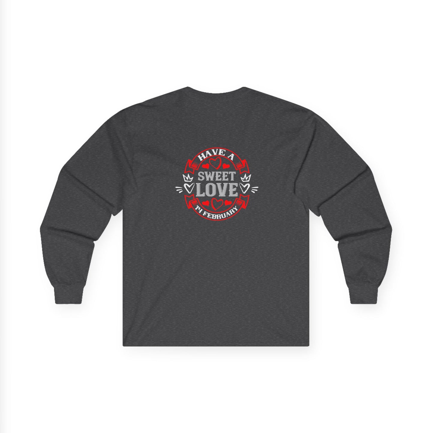 Have A Sweet Love Long Sleeve Tee — Retro Valentine Heart Graphic
