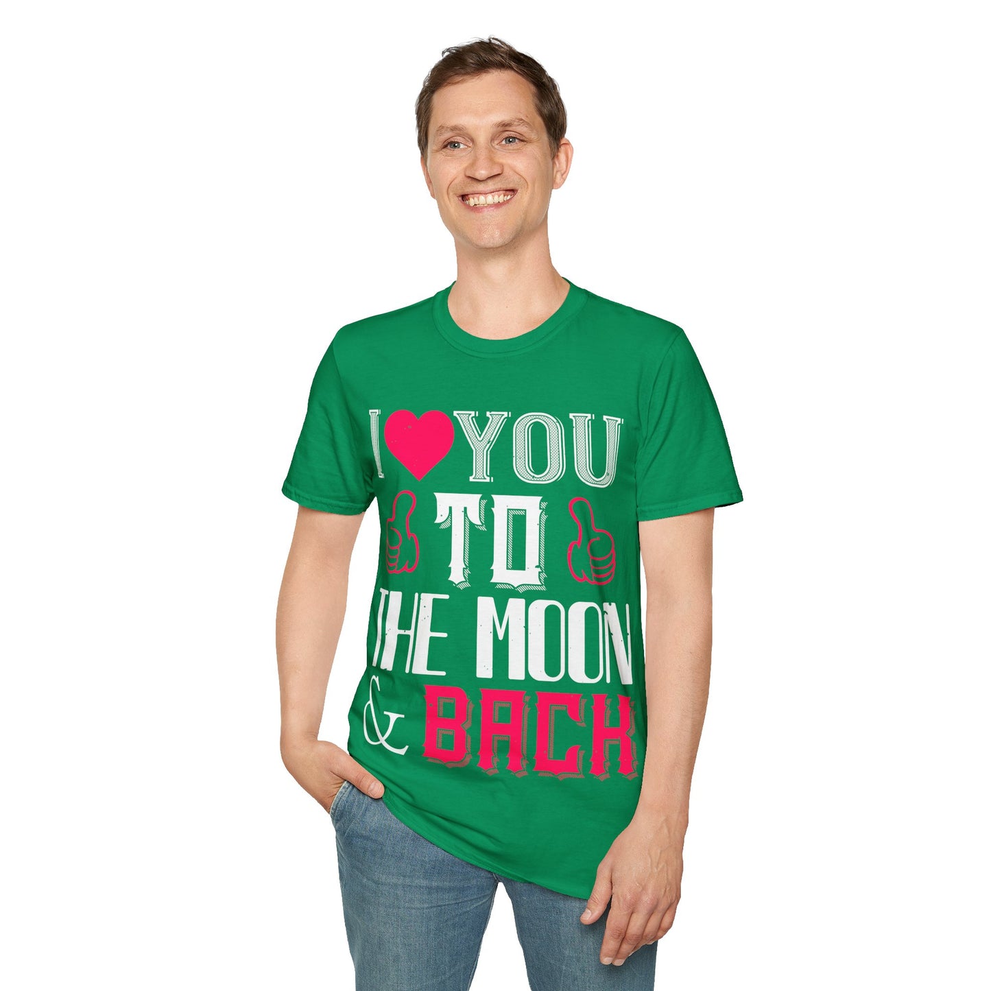 I  You To The Moon & Back T-Shirt — Romantic Couple Valentine Tee