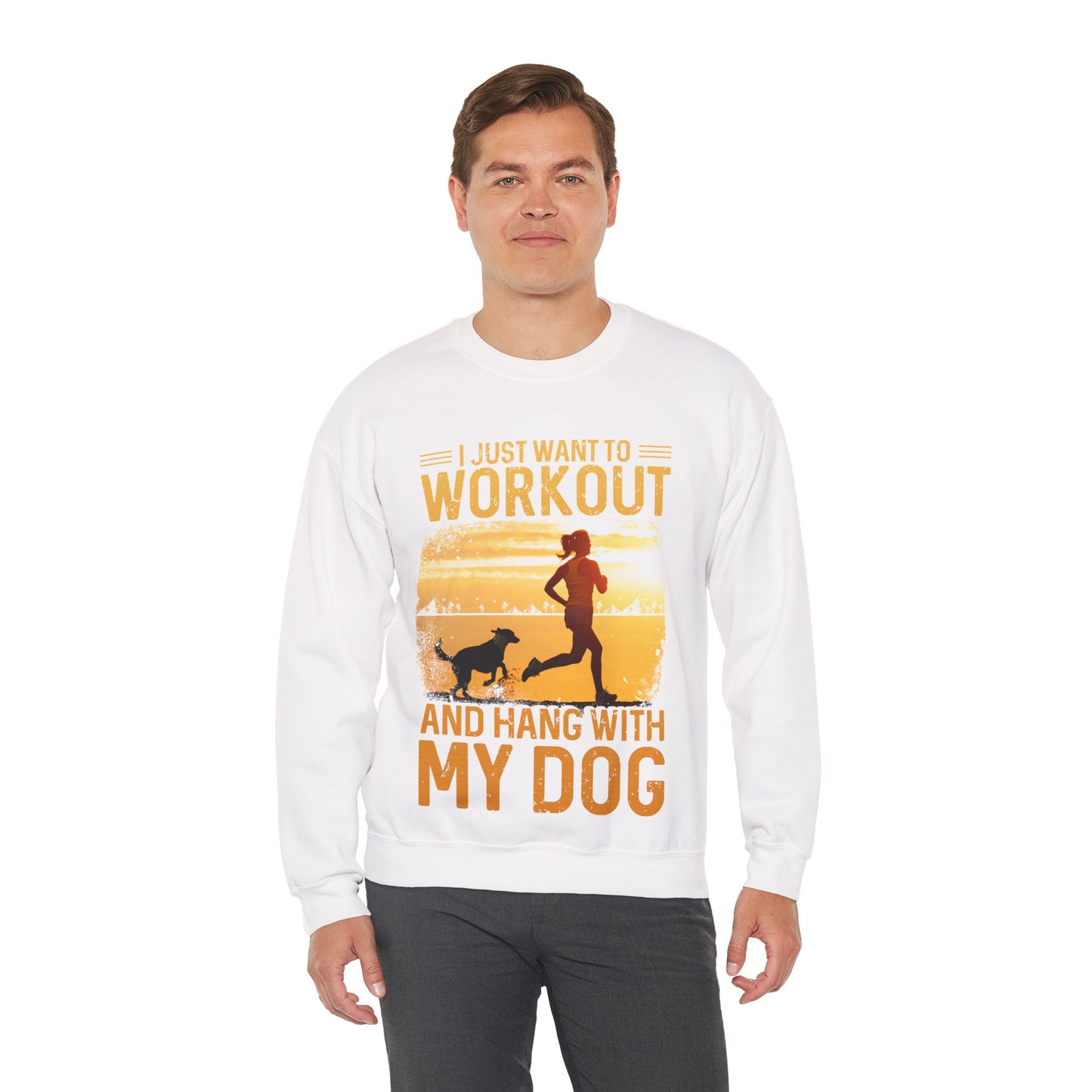 Workout And Hang With My Dog Sweatshirt