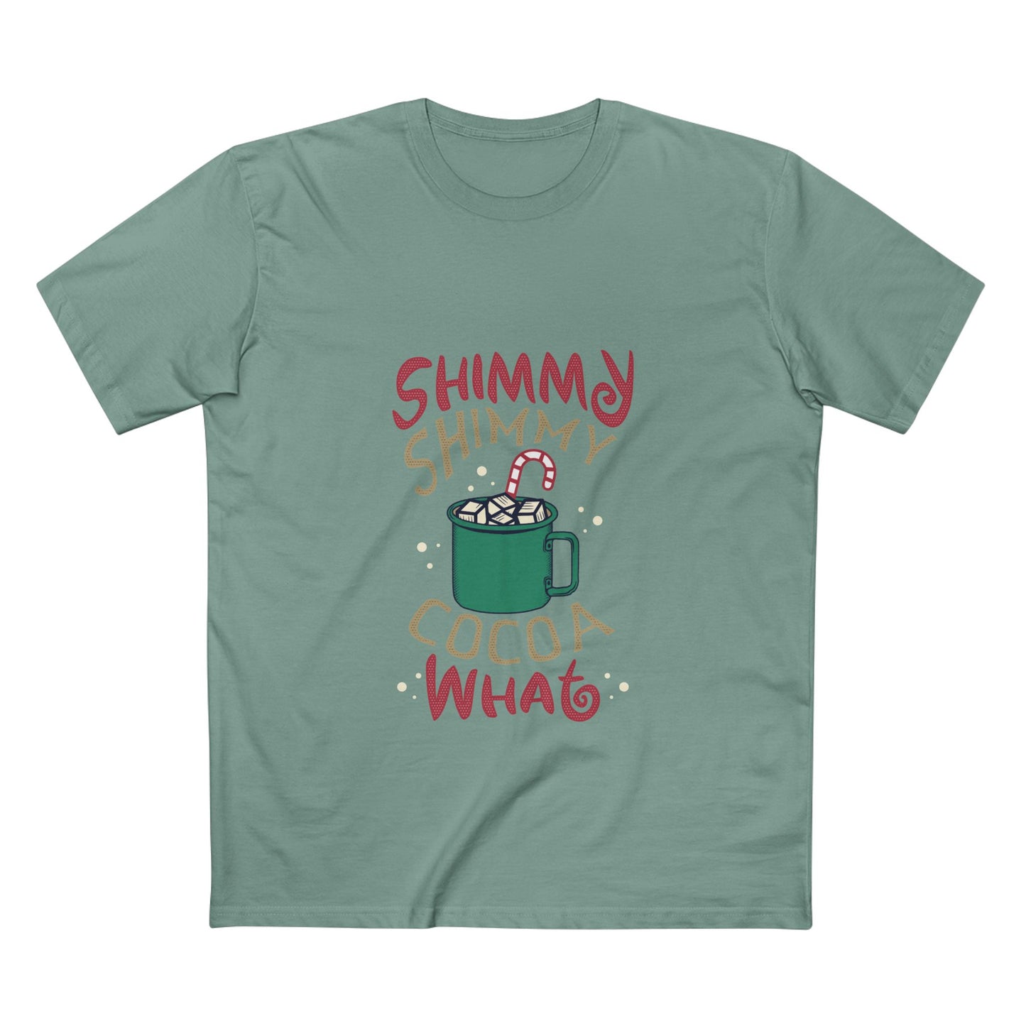 Shimmy Shimmy Cocoa What T‑Shirt — Funny Holiday Hot Cocoa Graphic Tee