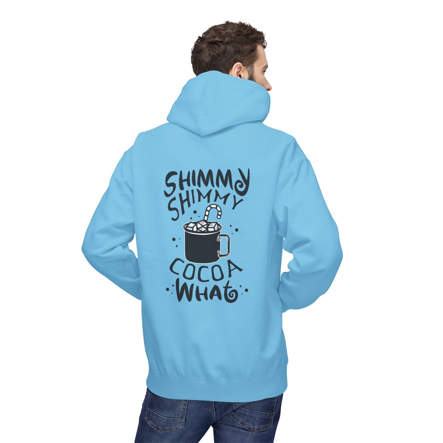 Shimmy Shimmy Cocoa What Hoodie – Cozy Hot Chocolate Graphic Hoodie