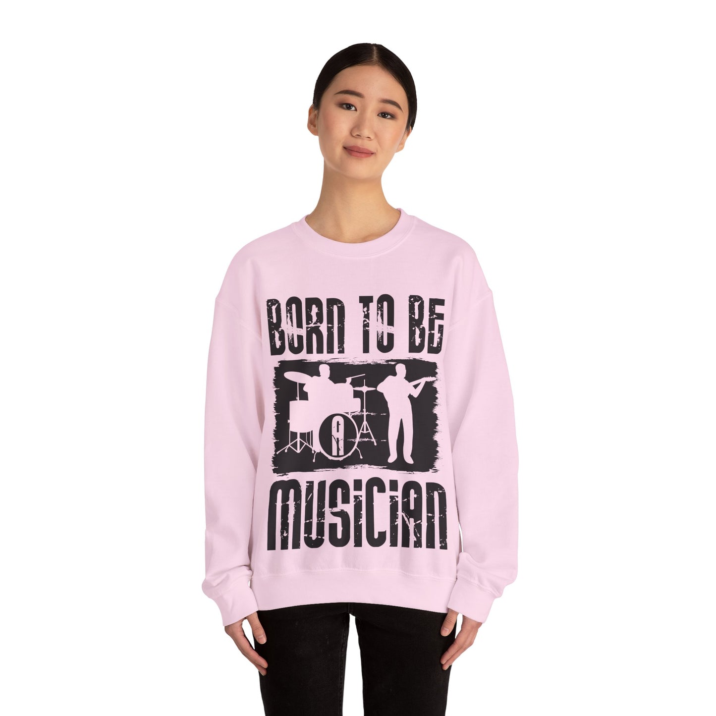 Born to Be Musician Sweatshirt — Musician Drum & Guitar Crewneck