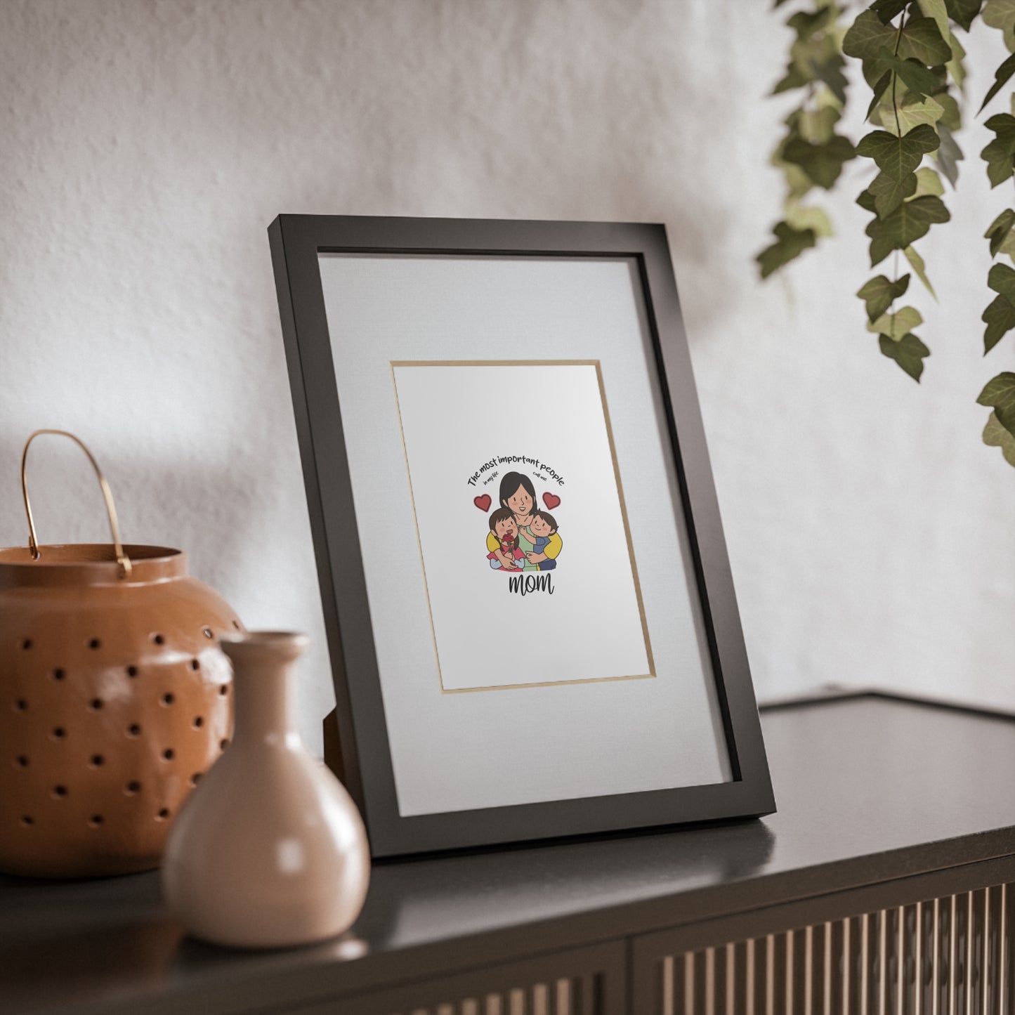 Framed Mom Poster — "The most important people" Family Illustration (Black Frame)